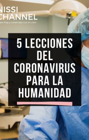 5 lecciones del Coronavirus para la humanidad